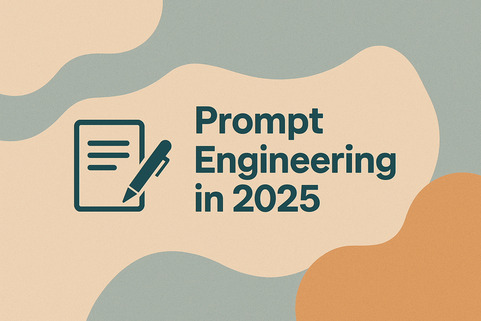 Banner for GenAI Studio Deep Dive session titled 'Prompt Engineering in 2025,' with dark teal text next to a paper and pen icon, on a muted abstract background.